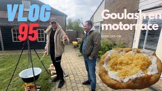 VLOG 95 HONGAARSE GOULASH EN MOTORRACE  IN WEEKEND MET VAJON WEGENBOUW