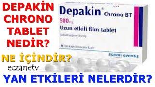 Depakin Tablet Nedir? Depakin Tabletin Yan Etkileri Nelerdir? Depakin Tablet Nasıl Kullanılır?