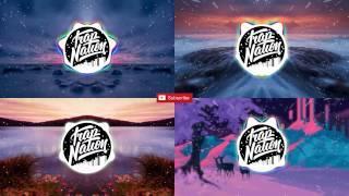 4 The Most Popular of Trap Nation 2017  Ed Sheeran  Clean Bandit  Maroon 5  Kicks N Licks