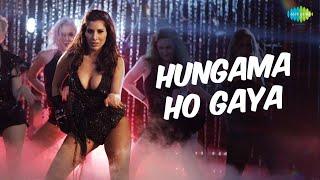 Hungama Ho Gaya  Official Video Song  Sophie Choudry