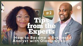 How to Become a Business Analyst Expert Tips with Olaolu Opebiyi from Shields Training