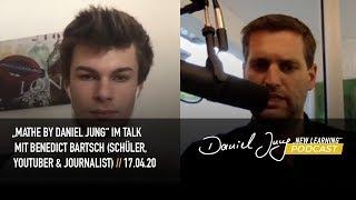 Mathe by Daniel Jung im Talk mit Benedict Bartsch Schüler  YouTuber  Journalist