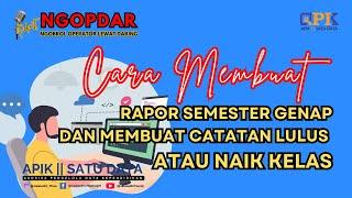 #erapor  CARA MEMBUAT RAPOR SMT GENAP MEMBUAT CATATAN LULUS & KENAIKAN KELAS  RAPOR KESETARAAN