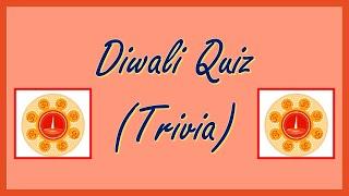 Diwali Quiz Questions and answers for fun Indian Festival Diwali GK Diwali Trivia