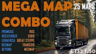 Mega Map Combo for ETS2 1.50 - 25 maps  75 files fixes and connections - Tutorial and links