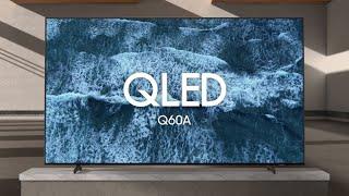 QLED - Q60A Official Introduction  Samsung
