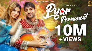 Pyar Permanent-SixerSong5  Ajay Hooda - Temporary Pyar  New Haryanvi Song 2022  Mor Music