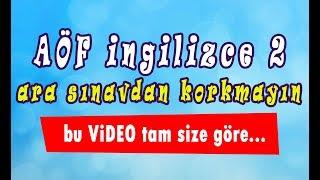 AÖF İngilizce-2 hızlı konu anlatım videosu Vize-1  www.akademiaof.com