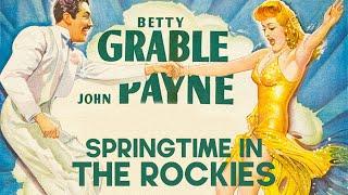 Springtime in the Rockies  Betty Grable  Classic Musical Film  Carmen Miranda