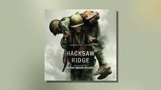 Rescue Continues From Hacksaw Ridge Official Audio