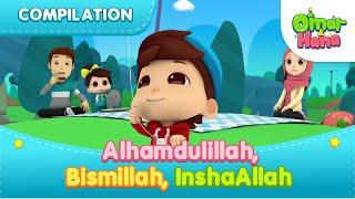 Alhamdulillah Bismillah InshaAllah  Islamic Series & Songs For Kids  Omar & Hana English