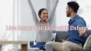 Live Better for Less with Dshop