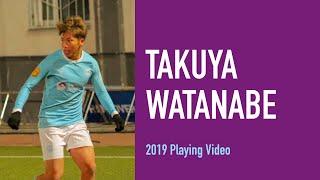 Takuya Watanabe Playing Video 2019