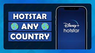 How To Watch Hotstar Outside India on iPhoneAndroid - Tutorial