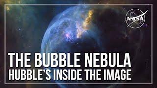 Hubble’s Inside the Image The Bubble Nebula