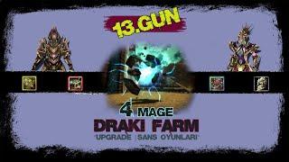 Knight Online  4 Mage ile Draki Farm  Upgrade - Shell Kırdırma...  #13Gün