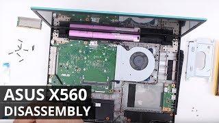 ASUS X560 DISASSEMBLY TEARDOWN and UPGRADE OPTIONS