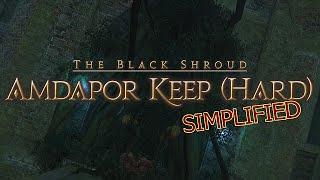 FFXIV Simplified - Amdapor Keep Hard