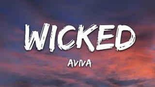 AViVA - WICKED Lyrics