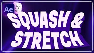 EASILY add Squash and Stretch to your animations with this After Effects preset