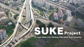 SUKE Project Kuala Lumpur - Sungai Besi-Ulu Kelang Elevated Expressway