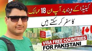 Visa Free Countries for Pakistani with Valid Canada Visa