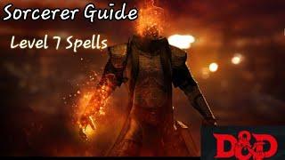D&D 5e A Guide to Sorcerer Level 7 Spells