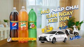 MỞ MIRINDA 7UP PEPSI - SĂN NGAY XE XỊN