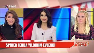 Beyaz TVnin sevilen yüzü Ferda Yıldırım evlendi