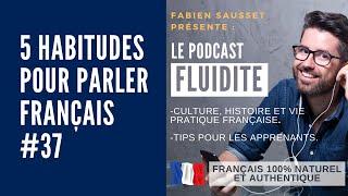 5 habitudes pour bien parler français - SUB FR  ESP  PT  ENG