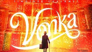 VONKA  Wonka - saldi stebuklinga ir magijos kupina istorija šeimai - kinuose per Kalėdas anonsas