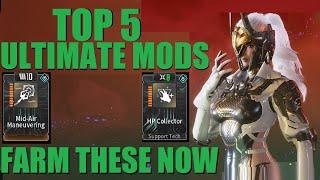 THE FIRST DESCENDANT Top 5 GAME CHANGING Ultimate Mods You Should Farm Now + How To Get Them