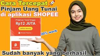 Cara Pinjam Uang di SHOPEE Terbaru 2023 CARA MENGAJUKAN SHOPEE PINJAM pinjaman online langsung cair