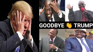 GOODBYE  TRUMP FT UHURU RUTO LONYANGAPUO RAILA JOE BIDEN & KING JORGES