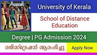 University of Kerala  School of Distance Education Admission 2024  Degree & PG  Apply Now