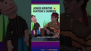 Joko kentir katoke suwek  #shorts #jokotingkirngombedawet