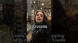 Come grocery shopping with me #groceryhaul #wholefoods #food