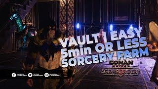 Conan Exiles VAULT FARM in 5min or less with SORCERY 3.0 . PS4 PS5 XBOX PC