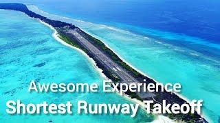 Indias Shortest Runway Take Off  Island Airport