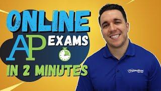 Everything You Need to Know About the Online AP Exams in Two Minutes