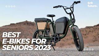 Best Electric Bikes for Seniors 2023  Our Top 5 Picks Electric Bikes for Seniors