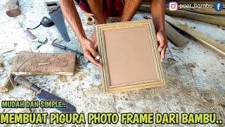 Make a photo frame frame from bamboo