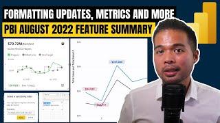 FORMATTING METRICS VISUAL AND MORE  Power BI August 2022 Feature Summary Update