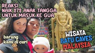 BEGINI PENAMPAKAN DI DALAM GUA BATU CAVES MALAYSIA‼️PERTAMA KALI ISTRI DAN ANAK BULE RUSIA MASUK GUA