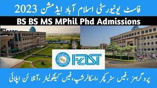 FAST University Islamabad Admission 2023  FAST University Fee Structure  How To Apply In FAST