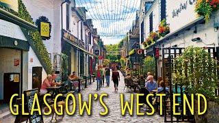 GLASGOWS TRENDY WEST END  Glasgow City Walking Tour SCOTLAND  4K