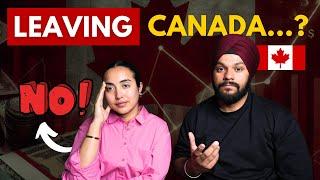 We too think of Leaving Canada But There are many things which stop us  Gursahib Singh Canada