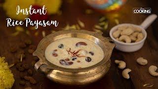 Instant Rice Payasam  Rice Kheer