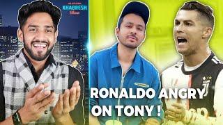 Tony Kakkars Songs Made RONALDO Angry