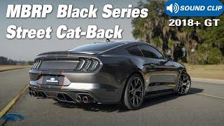 2018+ Mustang GT MBRP Street Cat-Back Exhaust  Sound Clips